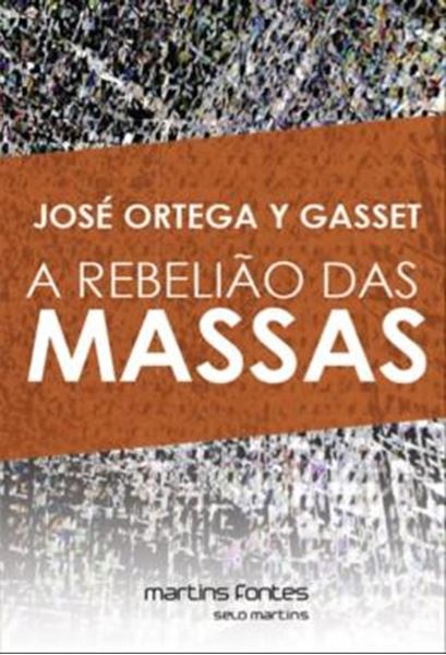 Picture of REBELIAO DAS MASSAS, A - 4ª ED