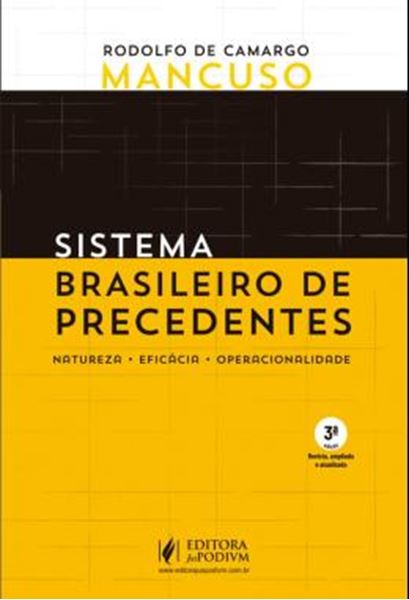 Picture of SISTEMA BRASILEIRO DE PRECEDENTES - NATUREZA, EFICACIA, OPERACIONALIDADE