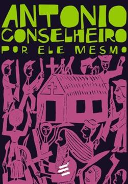 Imagem de ANTONIO CONSELHEIRO POR ELE MESMO - CAIXA COM 2 VOLUMES