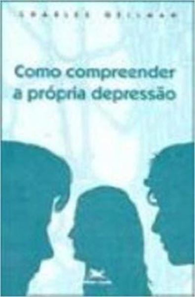 Picture of COMO COMPREENDER A PROPRIA DEPRESSAO