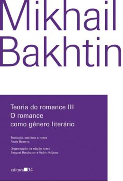 Picture of TEORIA DO ROMANCE III - O ROMANCE COMO GENERO LITERARIO