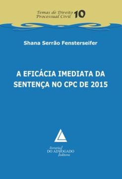 Imagem de A EFICACIA IMEDIATA DA SENTENCA NO CPC DE 2015