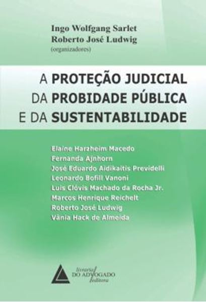 Picture of A PROTECAO JUDICIAL DA PROBIDADE PUBLICA E DA SUSTENTABILIDADE