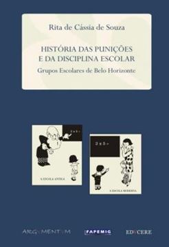 Imagem de HISTORIA DAS PUNICOES E DA DISCIPLINA ESCOLAR - GRUPOS ESCOLARES DE BELO HORIZONTE