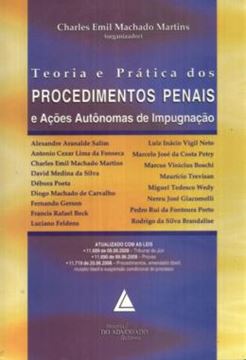 Imagem de TEORIA E PRATICA DOS PROCEDIMENTOS PENAIS E ACOES AUTONOMAS DE IMPUGNACAO