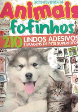 Imagem de ANIMAIS FOFINHOS - 210 LINDOS ADESIVOS E IMAGENS DE PETS SUPERFOFOS!