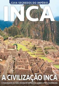 Imagem de GUIA SEGREDOS DO IMPERIO - INCA