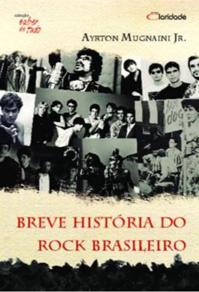 Picture of BREVE HISTORIA DO ROCK BRASILEIRO - 2ª ED