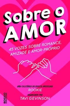 Imagem de SOBRE O AMOR - 45 VOZES SOBRE ROMANCE, AMIZADE E AMOR-PROPRIO