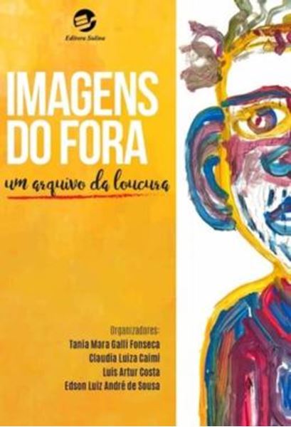 Picture of IMAGENS DO FORA - UM ARQUIVO DA LOUCURA