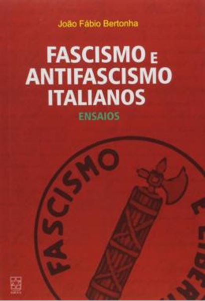 Picture of FASCISMO E ANTIFASCISMO ITALIANOS - ENSAIOS