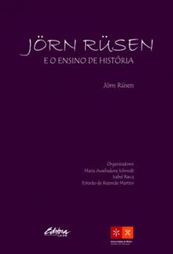 Imagem de JORN RUSEN E O ENSINO DE HISTORIA