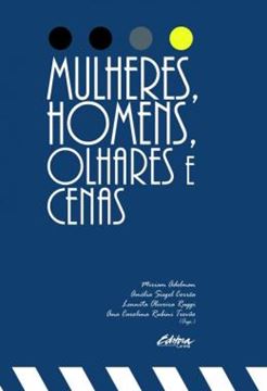 Imagem de MULHERES, HOMENS, OLHARES E CENAS