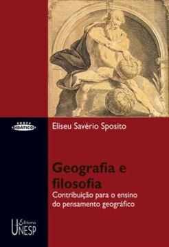 Imagem de GEOGRAFIA E FILOSOFIA - VOLUME  - CONTRIBUICAO PARA O ENSINO DO PENSAMENTO GEOGRAFICO