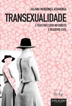 Imagem de TRANSEXUALIDADE E SEUS REFLEXOS NO DIREITO E REGISTRO CIVIL
