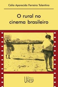 Imagem de O RURAL NO CINEMA BRASILEIRO