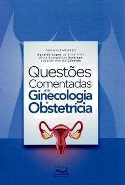 Imagem de QUESTOES COMENTADAS EM GINECOLOGIA E OBSTETRICIA