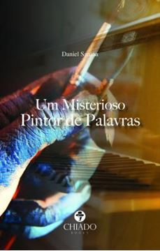 Imagem de UM MISTERIOSO PINTOR DE PALAVRAS