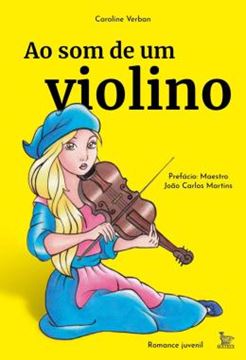 Imagem de AO SOM DE UM VIOLINO