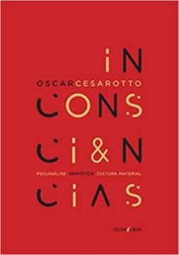 Imagem de INCONSCIENCIAS - PSICANALISE SEMIOTICA CULTURA MATERIAL