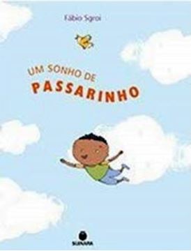Imagem de SONHO DE PASSARINHO, UM