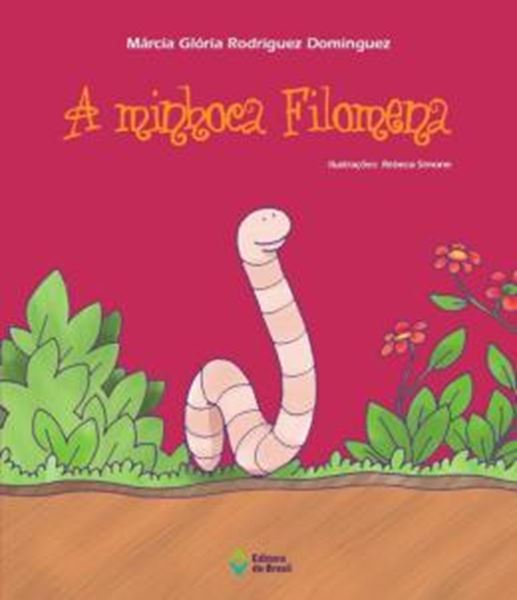 Picture of A MINHOCA FILOMENA
