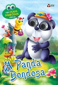 Imagem de A PANDA BONDOSA - LIVRO OLHOS DIVERTIDOS ESPECIAL
