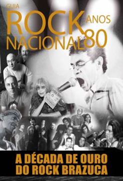 Imagem de GUIA ROCK NACIONAL ANOS 80