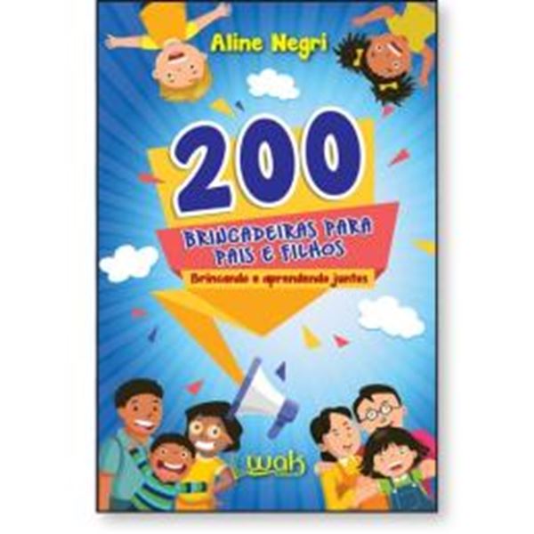 Picture of 200 BRINCADEIRAS PARA PAIS E FILHOS