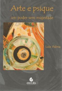 Imagem de ARTE PSIQUE - VOLUME 1 - UM PODER SEM MAJESTADE