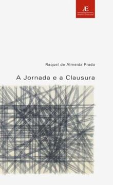 Imagem de A JORNADA E A CLAUSURA