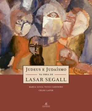 Imagem de JUDEUS E JUDAISMO NA OBRA DE LASAR SEGALL