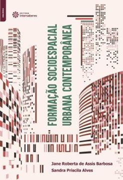 Imagem de FORMACAO SOCIOESPACIAL URBANA CONTEMPORANEA