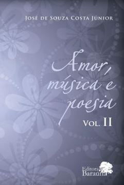 Imagem de AMOR, MUSICA E POESIA II