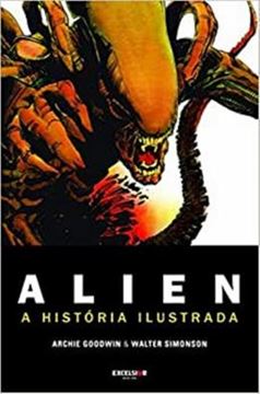 Imagem de ALIEN - A HISTORIA ILUSTRADA