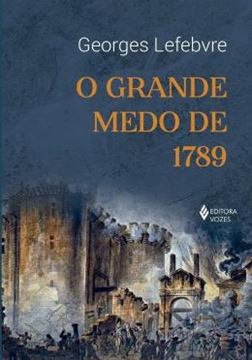 Imagem de O GRANDE MEDO DE 1789