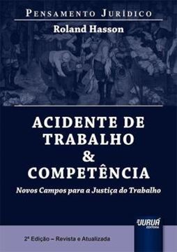 Imagem de ACIDENTE DE TRABALHO & COMPETENCIA - PENSAMENTO JURIDICO