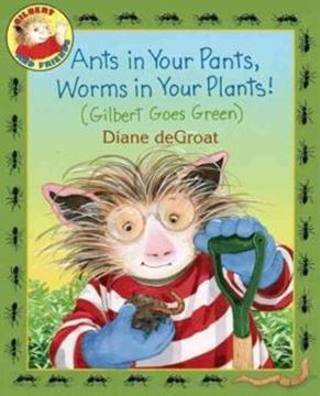 Imagem de ANTS IN YOUR PANTS, WORMS IN YOUR PLANTS!
