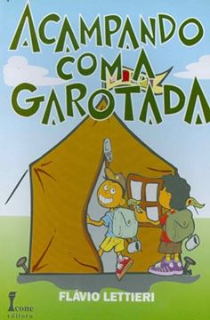 Imagem de ACAMPANDO COM A GAROTADA 