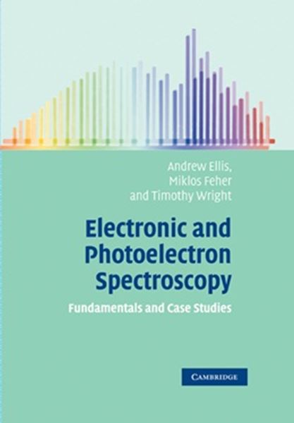 Picture of ELECTRONIC AND PHOTOELECTRON SPECTROSCOPY