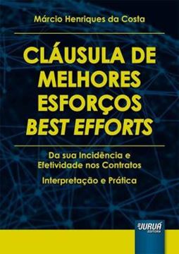 Imagem de CLAUSULA DE MELHORES ESFORCOS - BEST EFFORTS