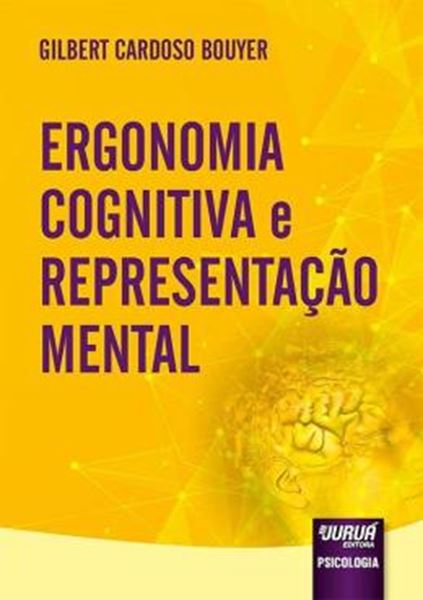 Picture of ERGONOMIA COGNITIVA E REPRESENTACAO MENTAL