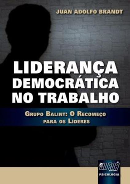 Picture of LIDERANCA DEMOCRATICA NO TRABALHO