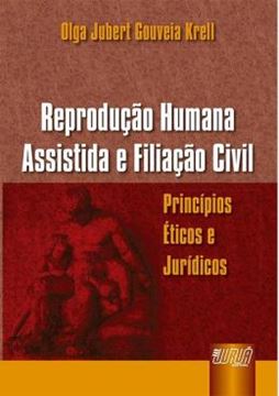 Imagem de REPRODUCAO HUMANA ASSISTIDA E FILIACAO CIVIL