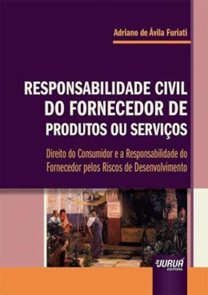 Picture of RESPONSABILIDADE CIVIL DO FORNECEDOR DE PRODUTOS OU SERVICOS