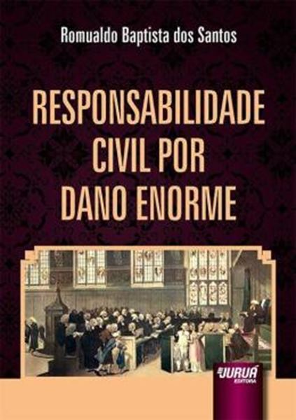 Picture of RESPONSABILIDADE CIVIL POR DANO ENORME