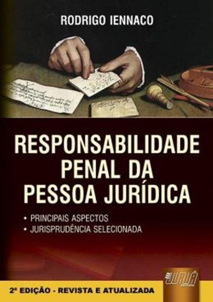 Picture of RESPONSABILIDADE PENAL DA PESSOA JURIDICA - 2ª ED