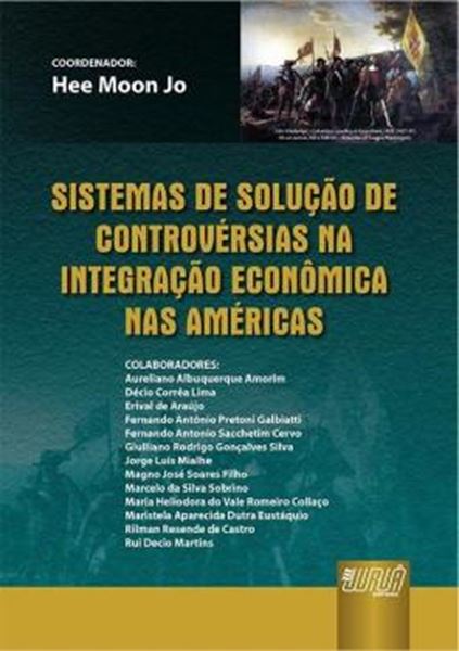 Picture of SISTEMAS DE SOLUCAO DE CONTROVERSIAS NA INTEGRACAO ECONOMICA NAS AMERICAS