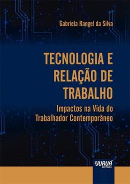 Picture of TECNOLOGIA E RELACAO DE TRABALHO