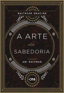 Imagem de A ARTE DA SABEDORIA - CAPA DURA